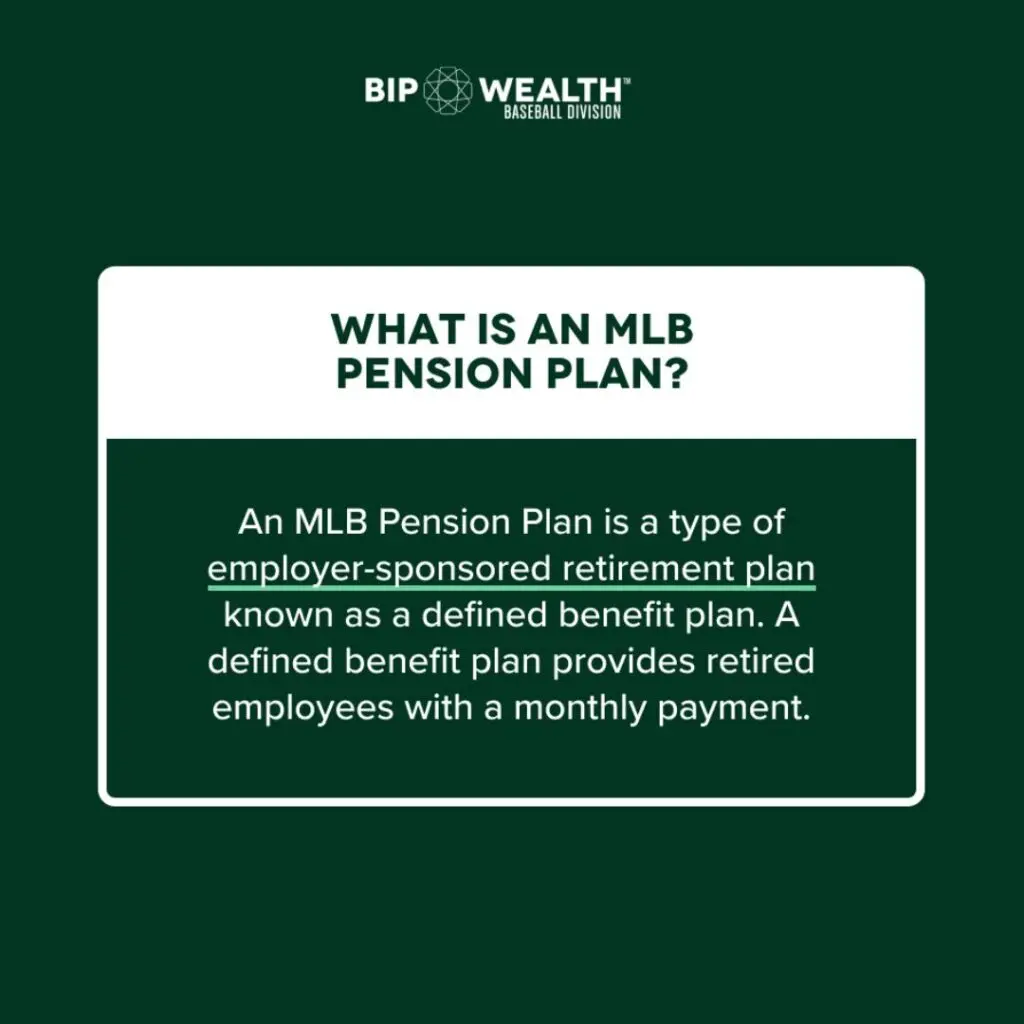 MLB Pension Plan definition
